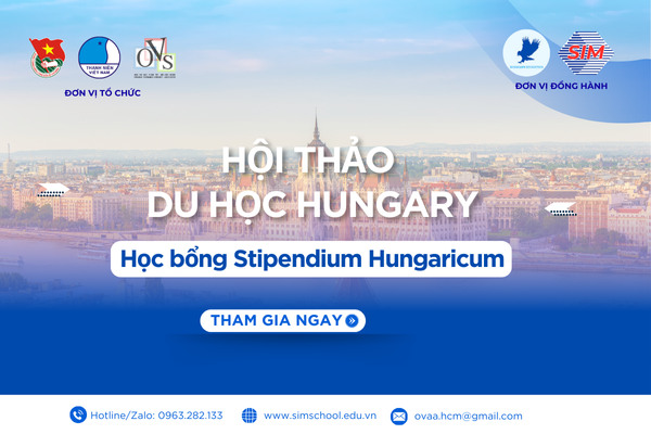 Hội Thảo "Du Học Hungary - Học Bổng Stipendium Hungaricum
